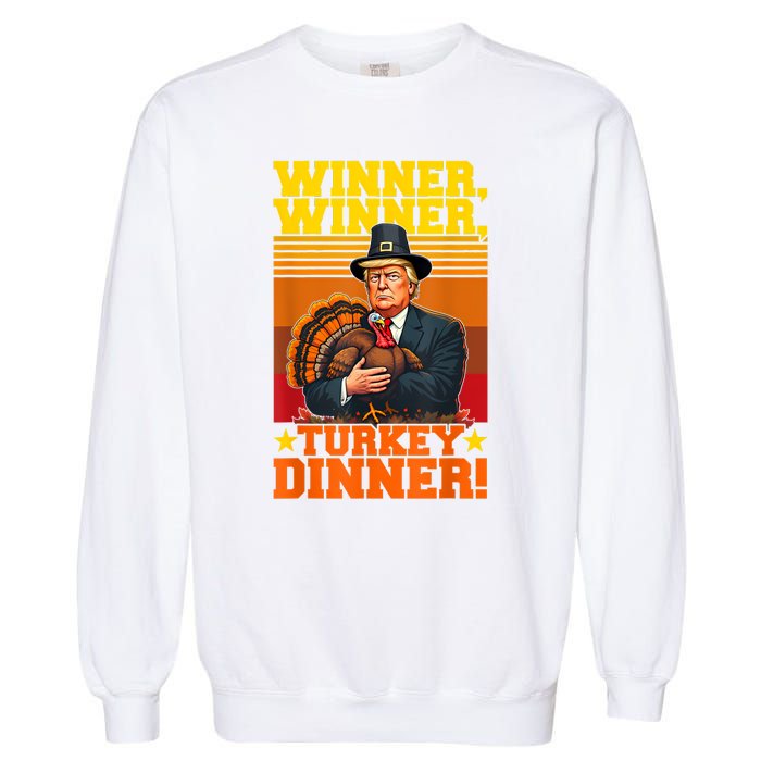 Funny Trump Winner Winner Turkey Dinner Thanksgiving Humor Garment-Dyed Sweatshirt