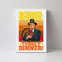 Funny Trump Winner Winner Turkey Dinner Thanksgiving Humor Canvas