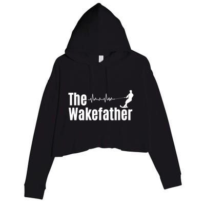 Funny The Wake Father Heartbeat Wakeboard Lover Funny Gift Cool Gift Crop Fleece Hoodie