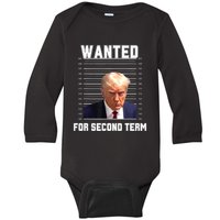 Funny Trump Wanted For Second Term QuoteGreat 2nd Term 2024 Baby Long Sleeve Bodysuit