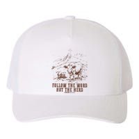 Follow The Word Not The Herd Isaiah 8:11:13castles Yupoong Adult 5-Panel Trucker Hat