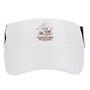 Follow The Word Not The Herd Isaiah 8:11:13castles Adult Drive Performance Visor