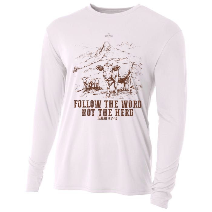 Follow The Word Not The Herd Isaiah 8:11:13castles Cooling Performance Long Sleeve Crew