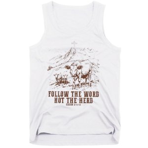 Follow The Word Not The Herd Isaiah 8:11:13castles Tank Top