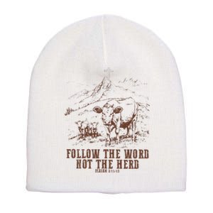 Follow The Word Not The Herd Isaiah 8:11:13castles Short Acrylic Beanie