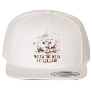 Follow The Word Not The Herd Isaiah 8:11:13castles Wool Snapback Cap