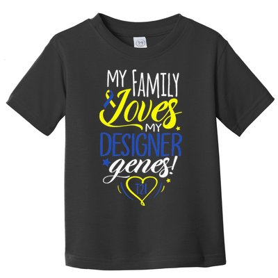 Family T21 World Down Syndrome Awareness Day Toddler T-Shirt