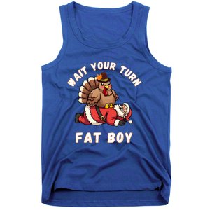 Funny Thanksgiving Wait Your Turn Fat Funny Santa Turkey Gift Tank Top