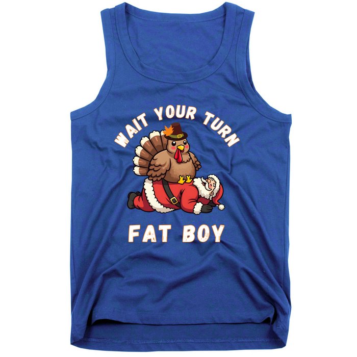 Funny Thanksgiving Wait Your Turn Fat Funny Santa Turkey Gift Tank Top