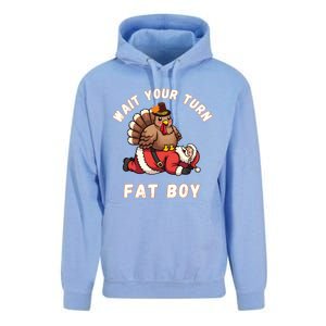 Funny Thanksgiving Wait Your Turn Fat Funny Santa Turkey Gift Unisex Surf Hoodie