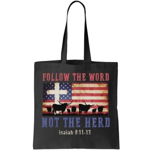 Follow The Word Not The Herd Christian Faith Design Tote Bag