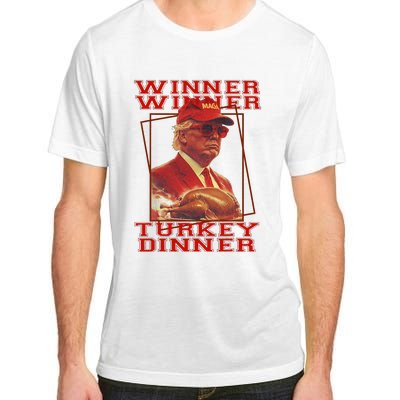 Funny Trump Winner Winner Turkey Dinner Thanksgiving Humor Adult ChromaSoft Performance T-Shirt