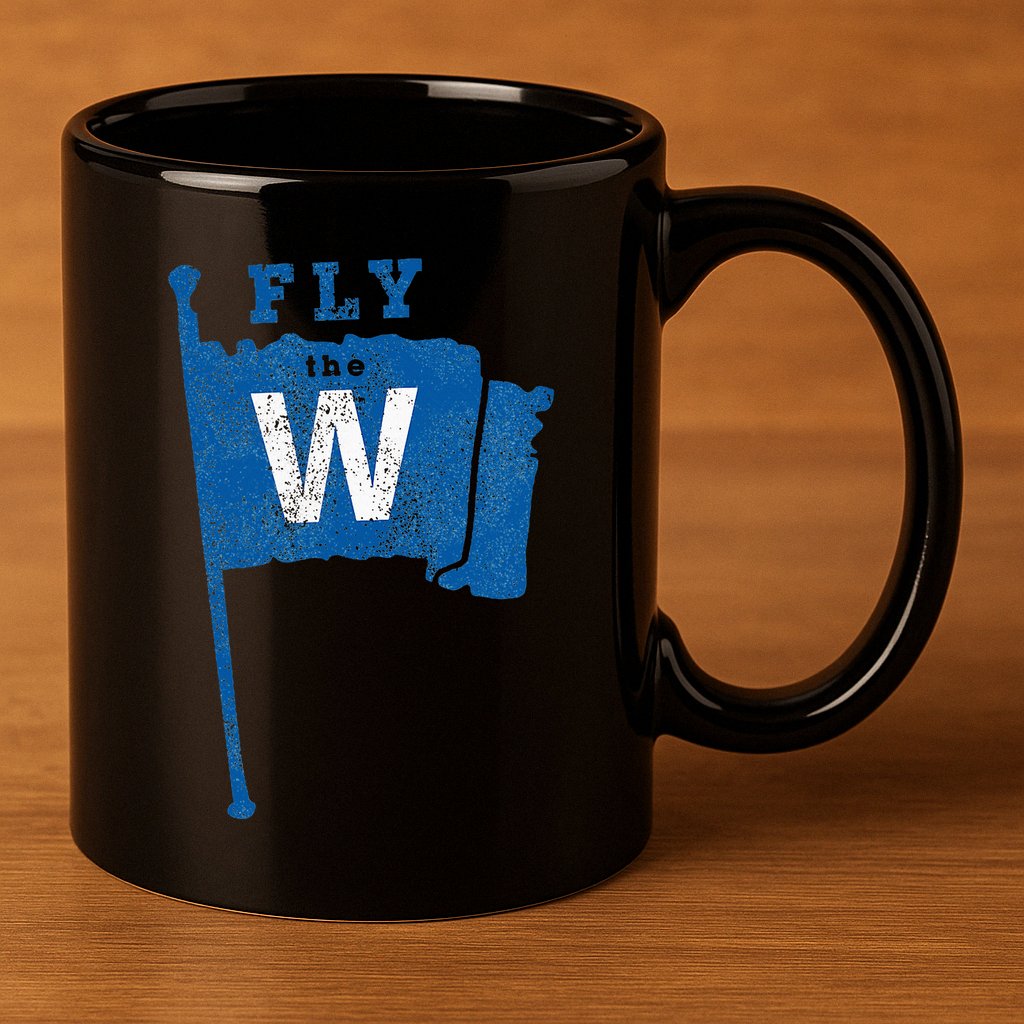 Fly The W Chicago Baseball Winning Flag 11oz C Handle Ceramic Mug