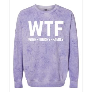 Funny Thanksgiving Wtf Wine Turkey Family Gift Colorblast Crewneck Sweatshirt