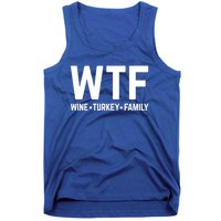 Funny Thanksgiving Wtf Wine Turkey Family Gift Tank Top