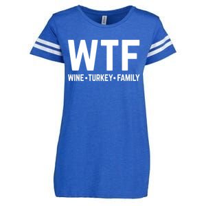 Funny Thanksgiving Wtf Wine Turkey Family Gift Enza Ladies Jersey Football T-Shirt