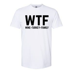 Funny Thanksgiving Wtf Wine Turkey Family Gift Softstyle CVC T-Shirt