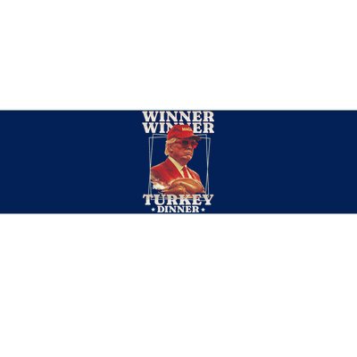 Funny Trump Winner Winner Turkey Dinner Thanksgiving Bumper Sticker