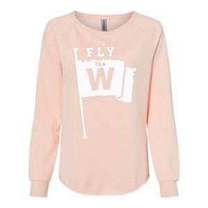 Fly The W Chicago Baseball Winning Flag Womens California Wash Sweatshirt