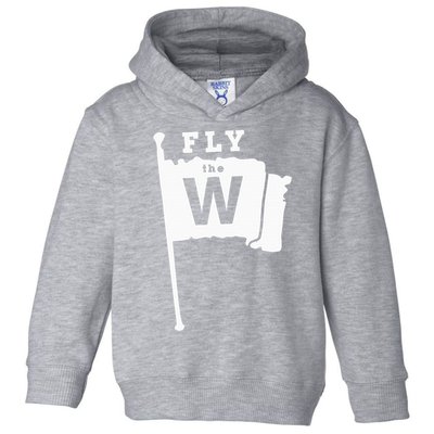 Fly The W Chicago Baseball Winning Flag Toddler Hoodie