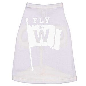 Fly The W Chicago Baseball Winning Flag Doggie Tank