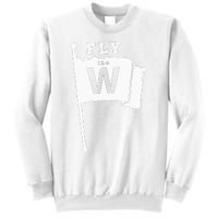 Fly The W Chicago Baseball Winning Flag Sweatshirt