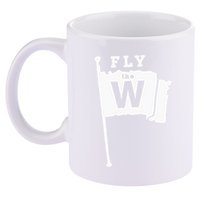 Fly The W Chicago Baseball Winning Flag 11oz C Handle Ceramic Mug