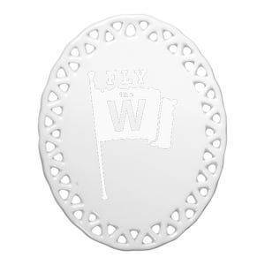 Fly The W Chicago Baseball Winning Flag Ceramic Oval Ornament