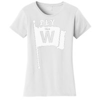 Fly The W Chicago Baseball Winning Flag Women's T-Shirt