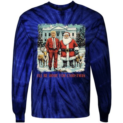 Funny Trump Xmas Santa ILl Be Home For Christmas Costume Tie-Dye Long Sleeve Shirt