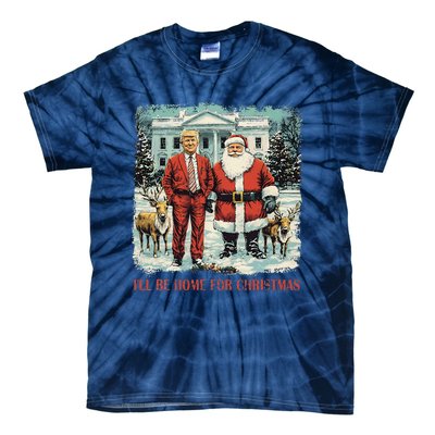 Funny Trump Xmas Santa ILl Be Home For Christmas Costume Tie-Dye T-Shirt