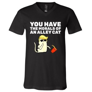 Funny Trump You Have The Morals Of An Alley Cat Gift V-Neck T-Shirt