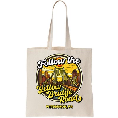 Follow The Yellow Bridge Road Pittsburgh Fan Tote Bag