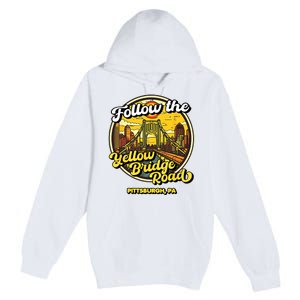 Follow The Yellow Bridge Road Pittsburgh Fan Premium Pullover Hoodie