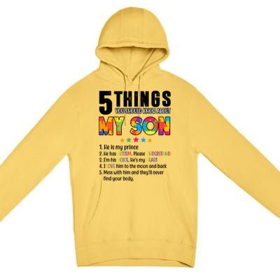 Five Things You Should Know About My Son Autism Premium Pullover Hoodie