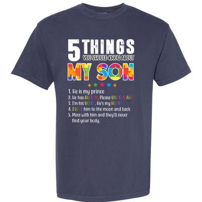 Five Things You Should Know About My Son Autism Garment-Dyed Heavyweight T-Shirt