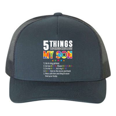 Five Things You Should Know About My Son Autism Yupoong Adult 5-Panel Trucker Hat