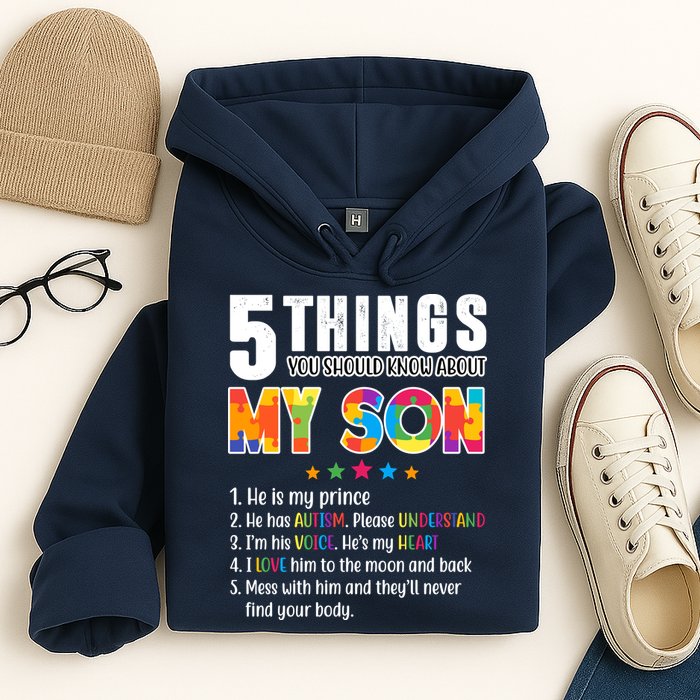 Five Things You Should Know About My Son Autism Hoodie