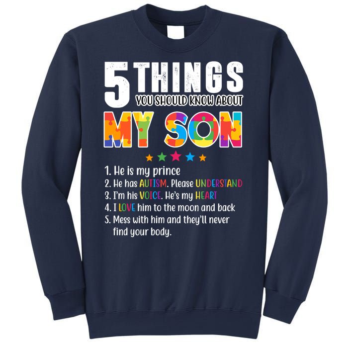 Five Things You Should Know About My Son Autism Sweatshirt