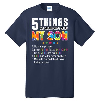 Five Things You Should Know About My Son Autism Tall T-Shirt