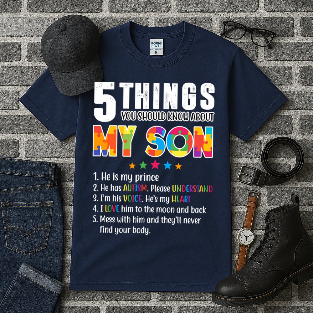 Five Things You Should Know About My Son Autism Tall T-Shirt