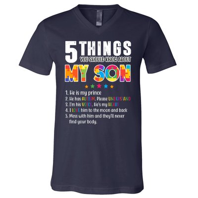 Five Things You Should Know About My Son Autism V-Neck T-Shirt