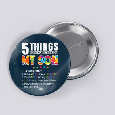 Five Things You Should Know About My Son Autism Button