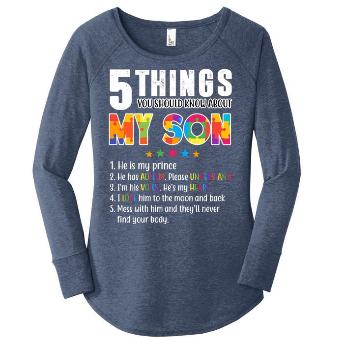 Five Things You Should Know About My Son Autism Women's Perfect Tri Tunic Long Sleeve Shirt