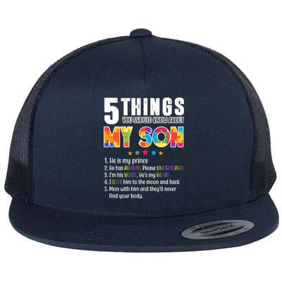 Five Things You Should Know About My Son Autism Flat Bill Trucker Hat