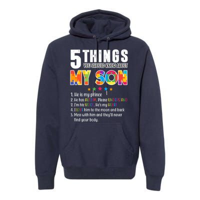 Five Things You Should Know About My Son Autism Premium Hoodie