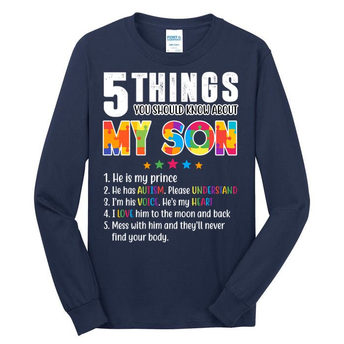 Five Things You Should Know About My Son Autism Tall Long Sleeve T-Shirt