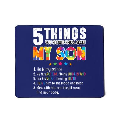 Five Things You Should Know About My Son Autism Mousepad