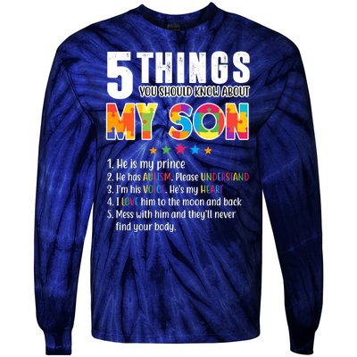 Five Things You Should Know About My Son Autism Tie-Dye Long Sleeve Shirt