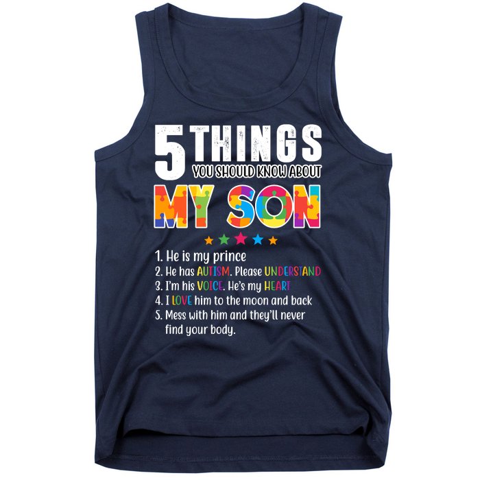 Five Things You Should Know About My Son Autism Tank Top